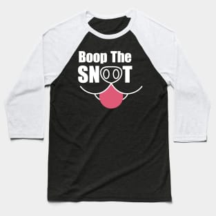 Boop the Snoot Baseball T-Shirt